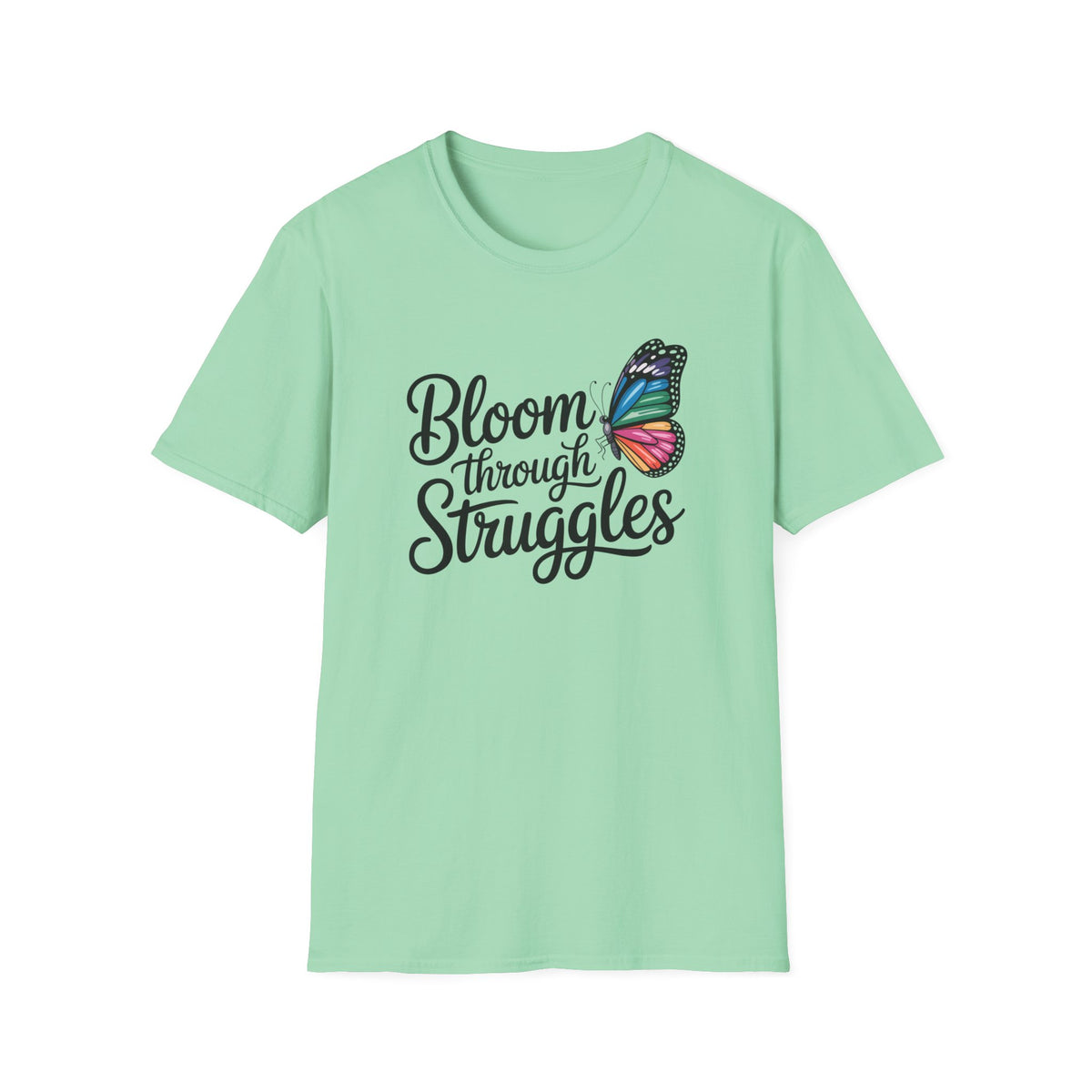 Bloom Through Struggles T-Shirt