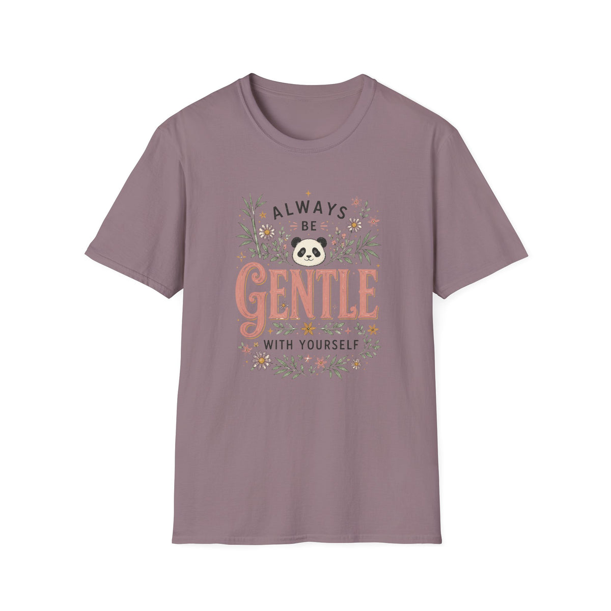 Be Gentle T-Shirt