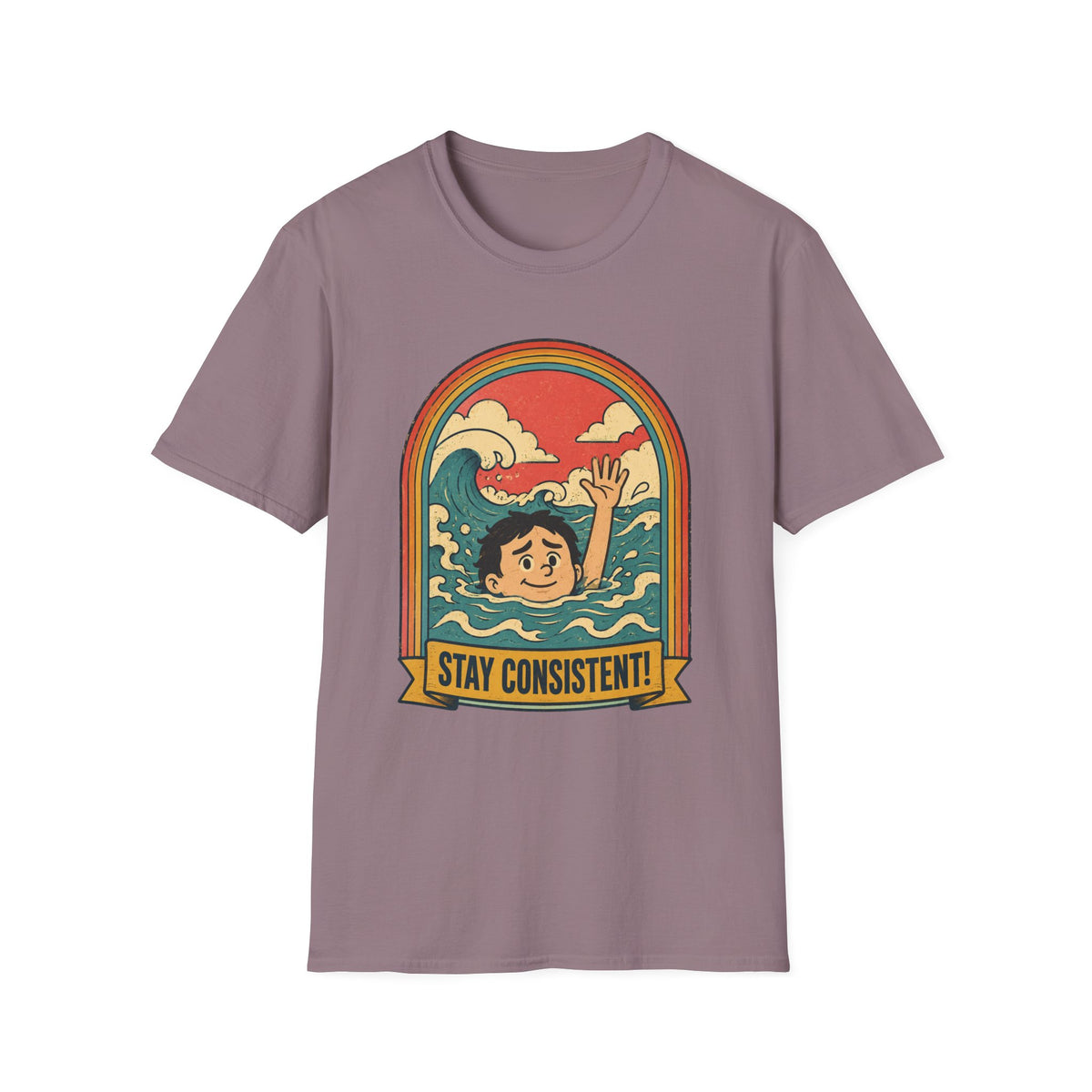 Stay Consistent T-Shirt