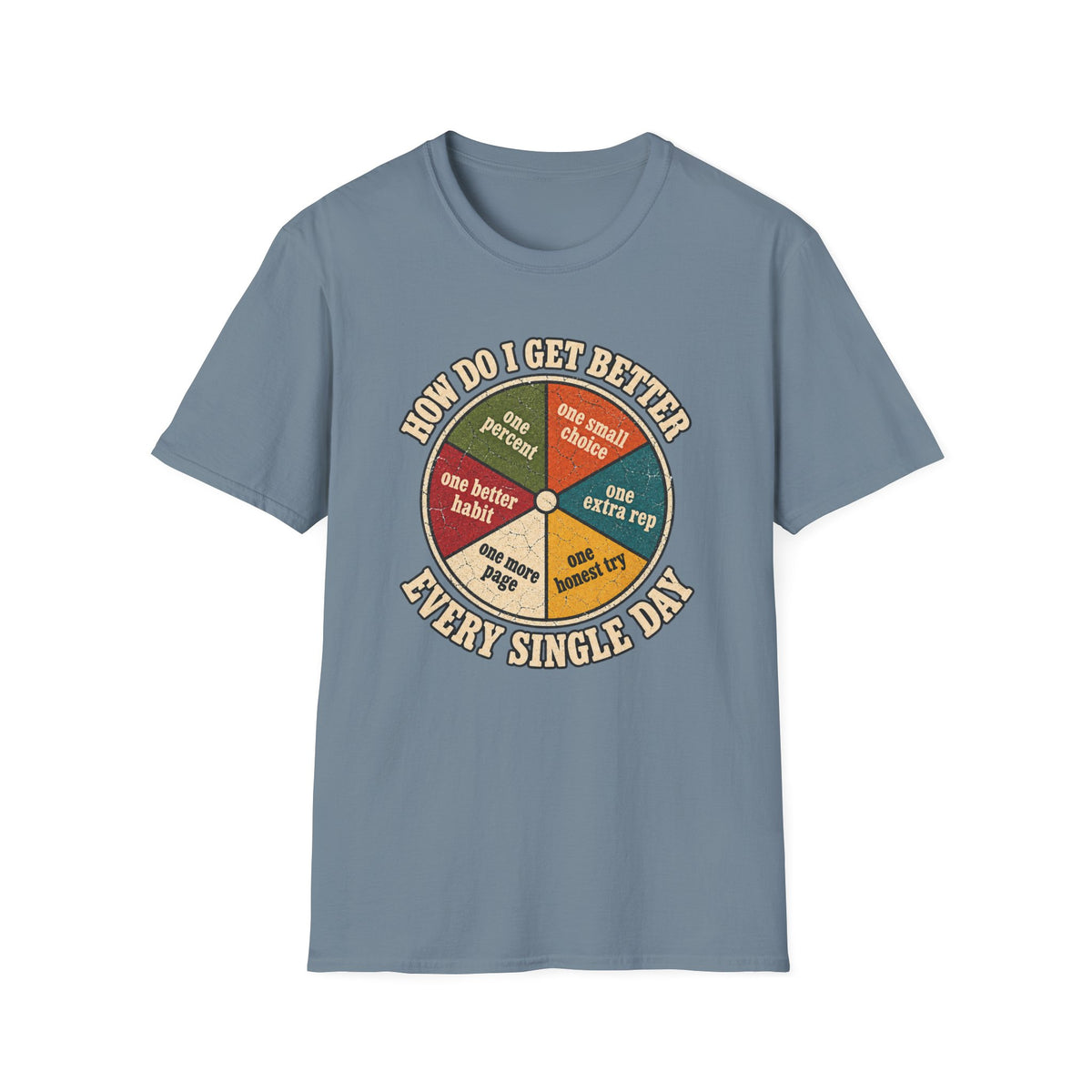 Get Better T-Shirt