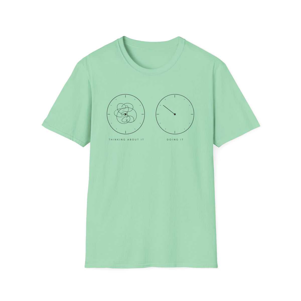 Thinking vs Doing T-Shirt