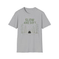 Soft and Slow T-Shirt