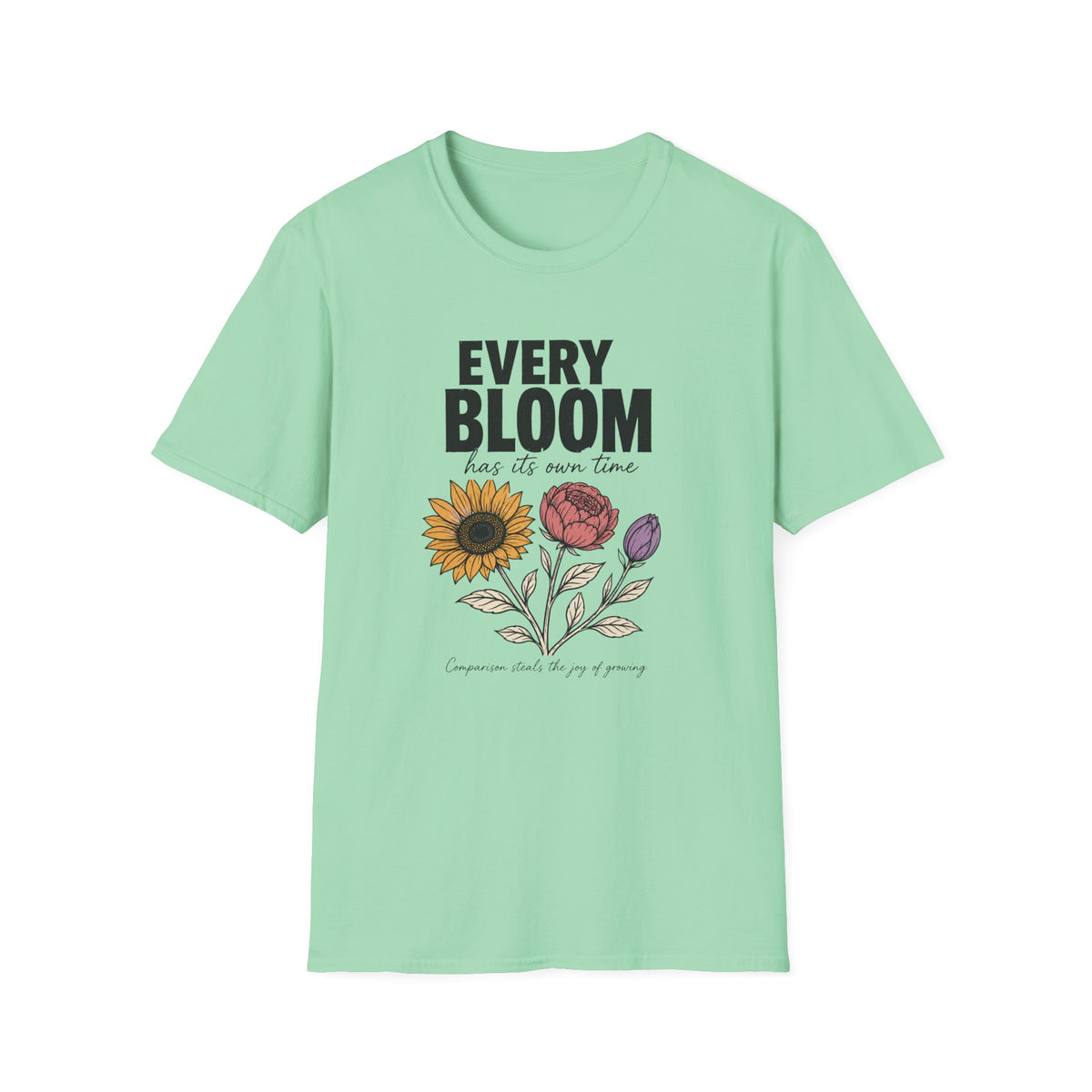 Every Bloom Has Time T-Shirt