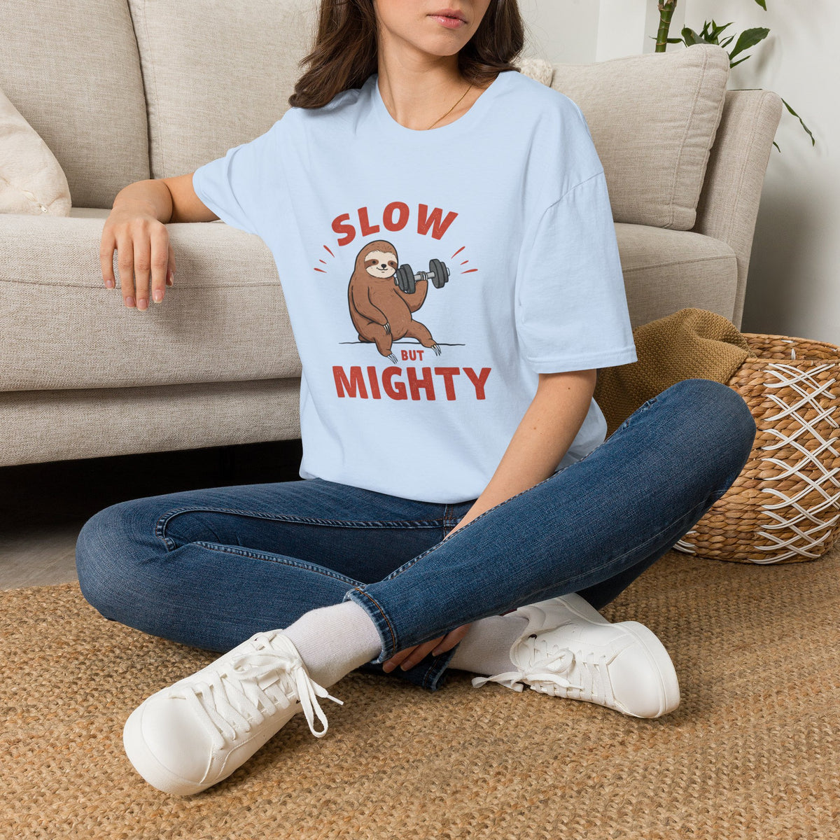 Slow But Mighty T-Shirt