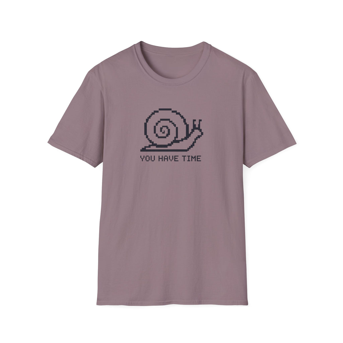You Have Time T-Shirt