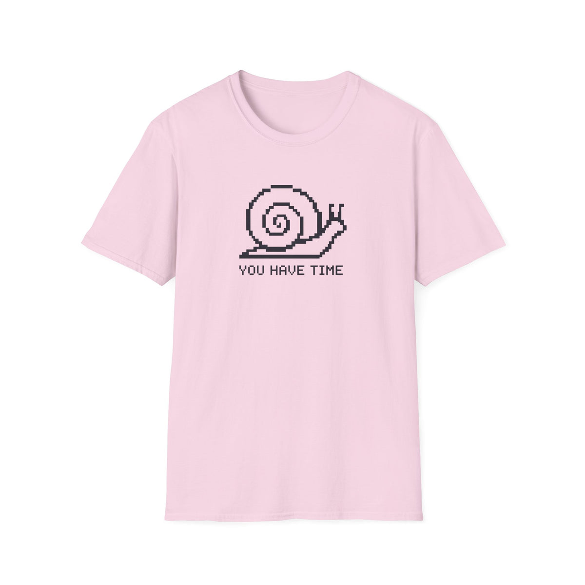 You Have Time T-Shirt