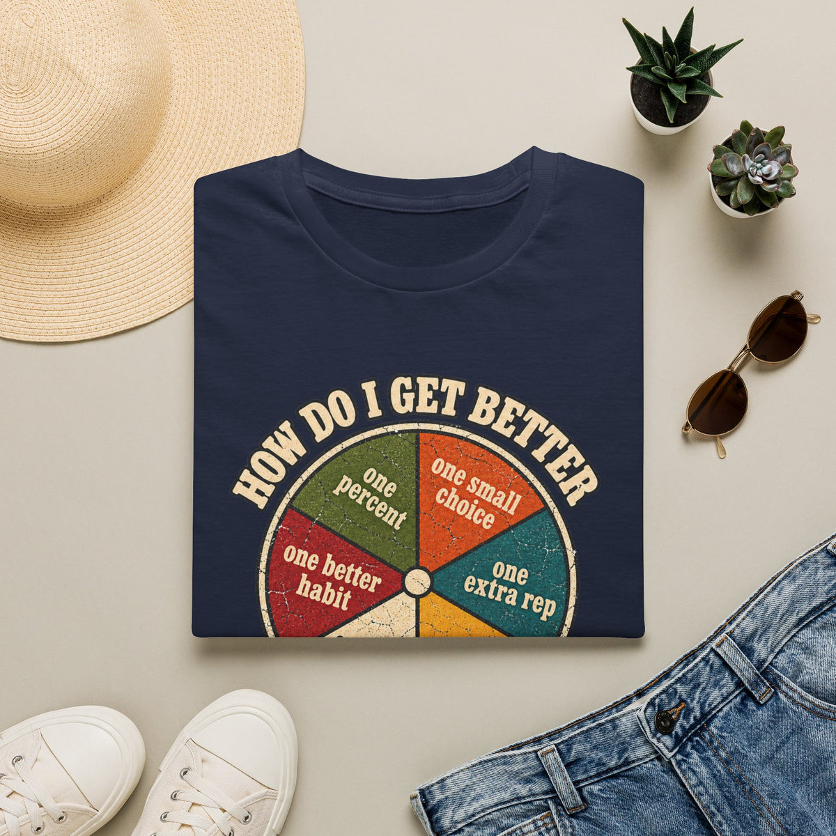 Get Better T-Shirt