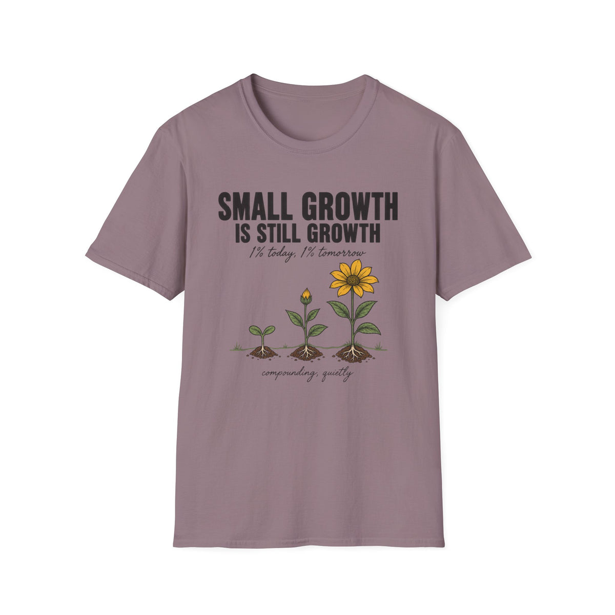 Small Growth T-Shirt