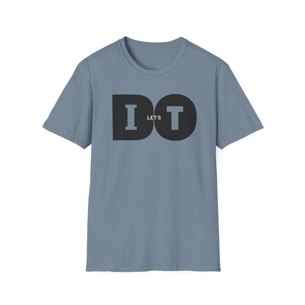 Let's Do It T-Shirt