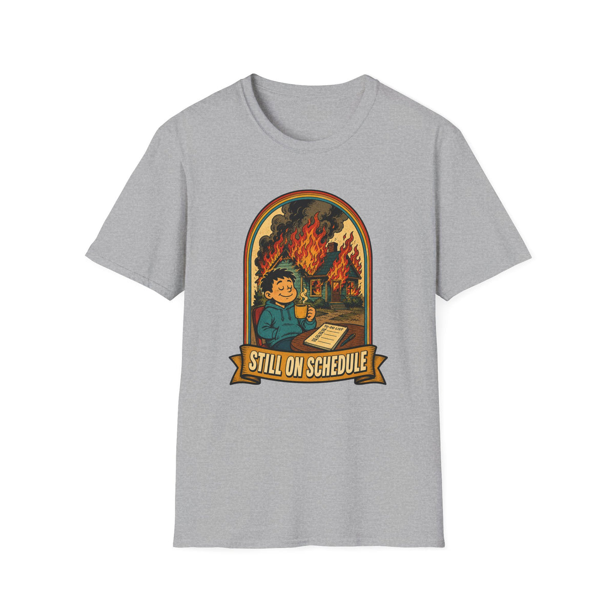 On Schedule T-Shirt