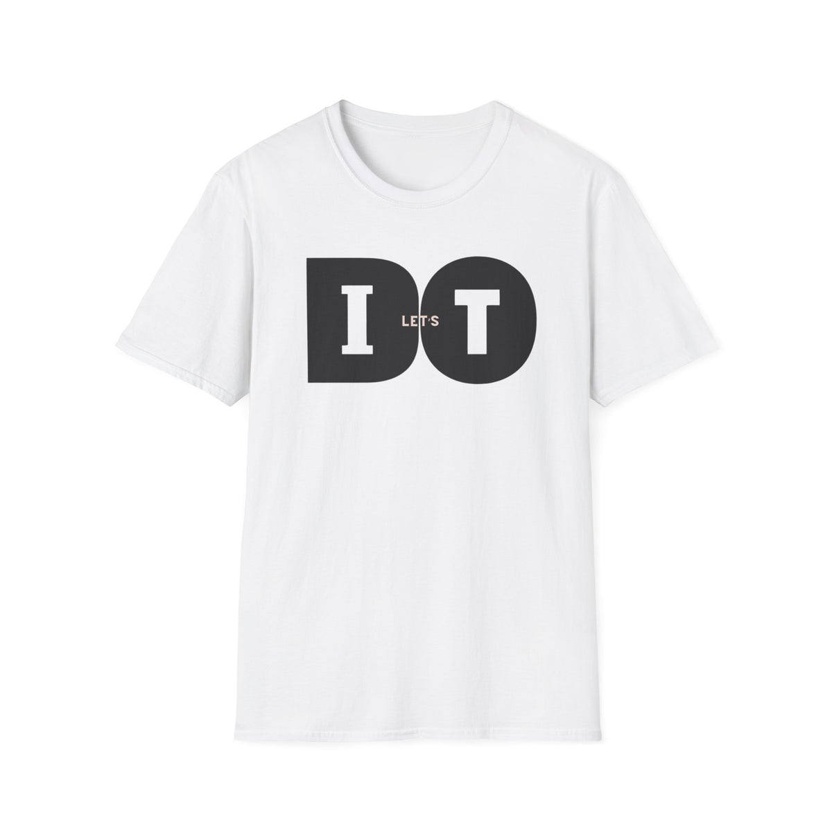 Let's Do It T-Shirt