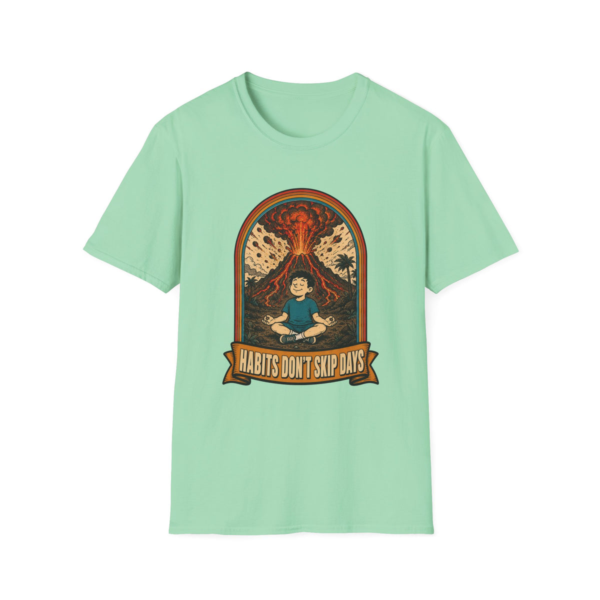 Habits Don't Skip T-Shirt