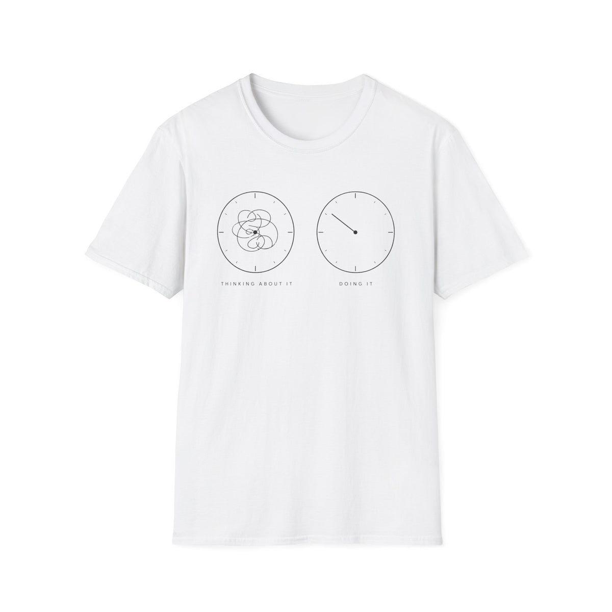 Thinking vs Doing T-Shirt