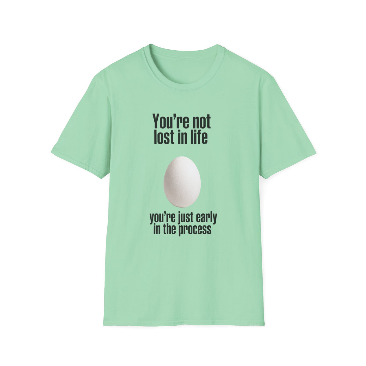 You Are Not Lost T-Shirt