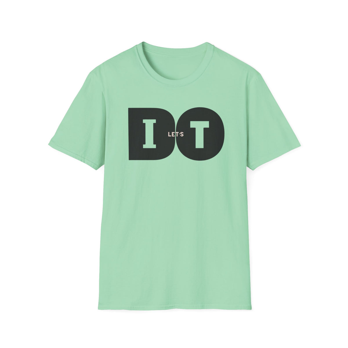 Let's Do It T-Shirt