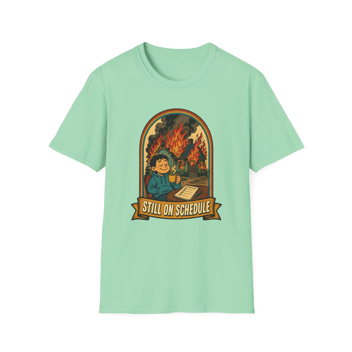 On Schedule T-Shirt