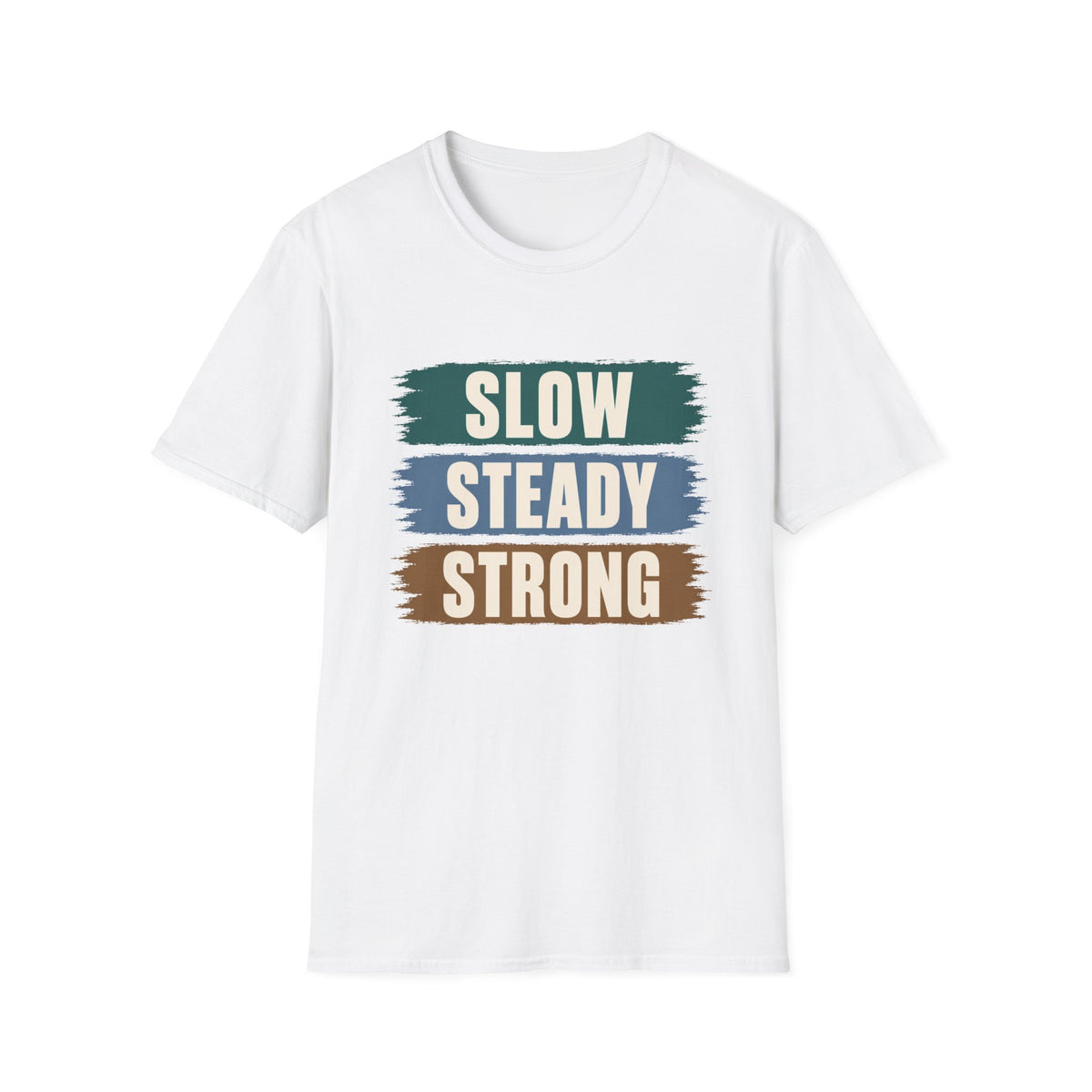 Slow Strong T-Shirt