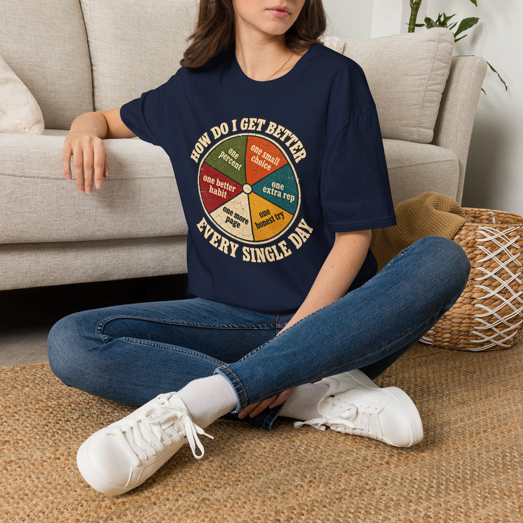 Get Better T-Shirt