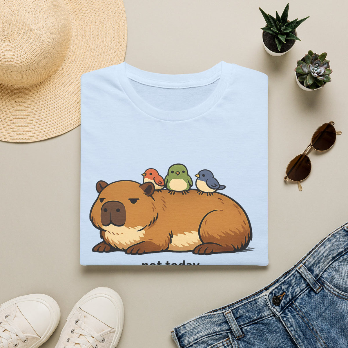 Not Today T Shirt
