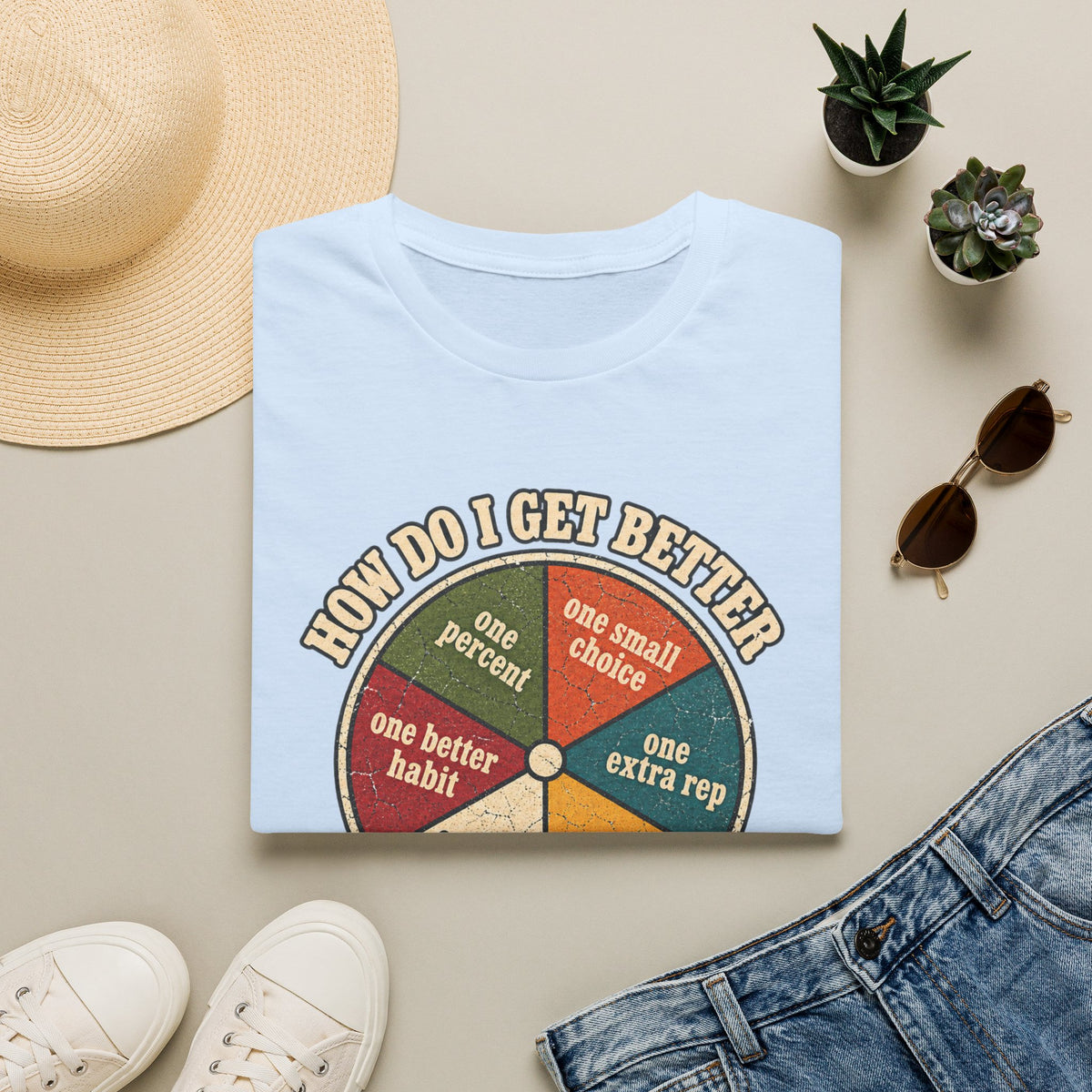 Get Better T-Shirt