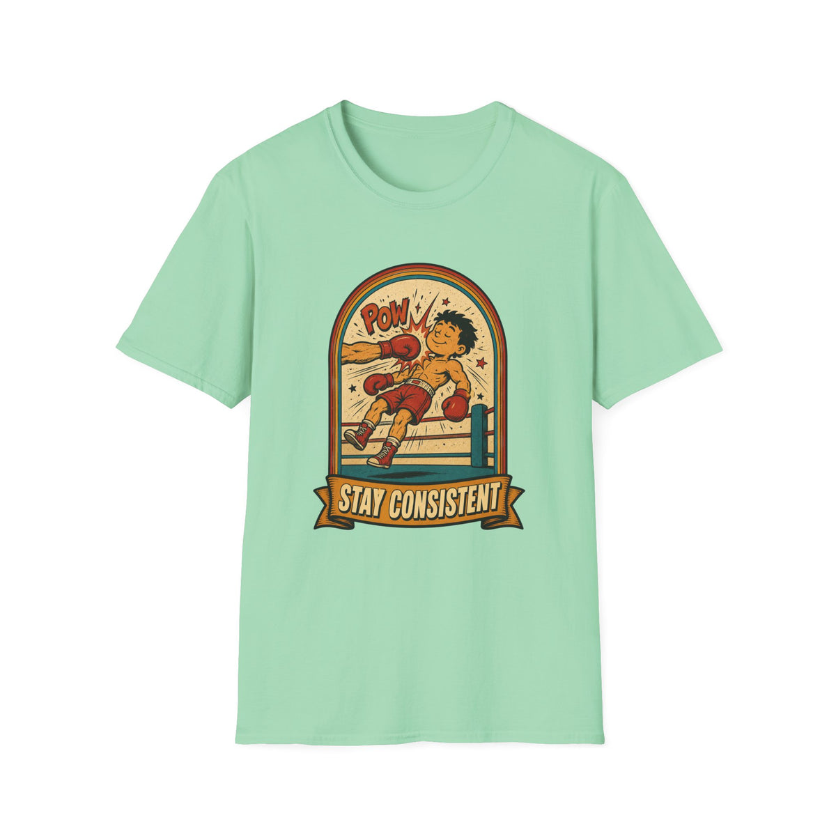 Stay Consistent T-Shirt