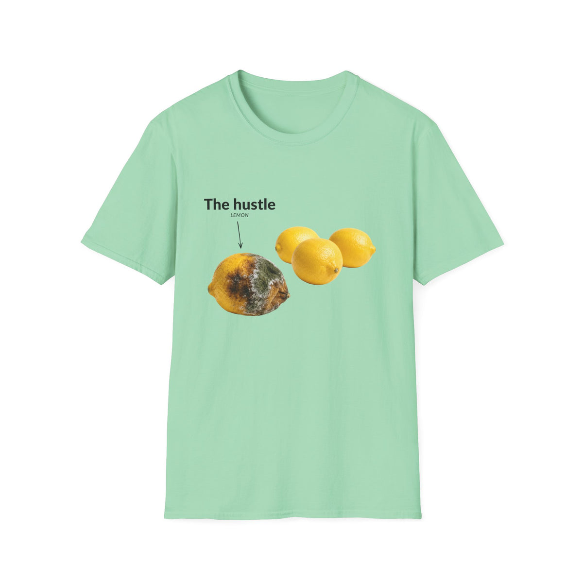 Hustle Lemon T-Shirt