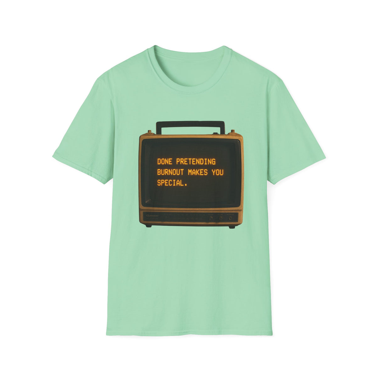 Done Pretending T-Shirt