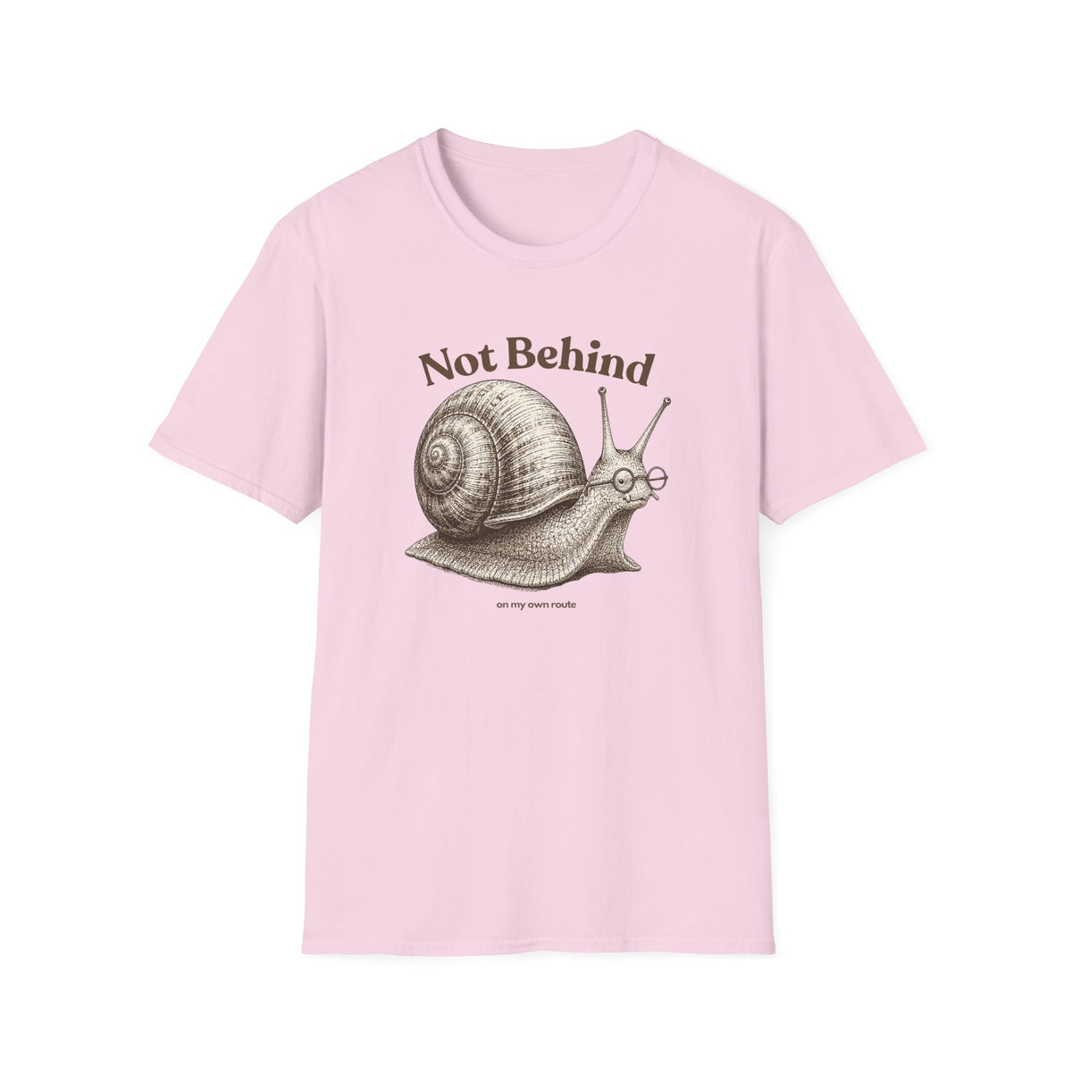 Not Behind T-Shirt
