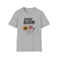 Every Bloom Has Time T-Shirt