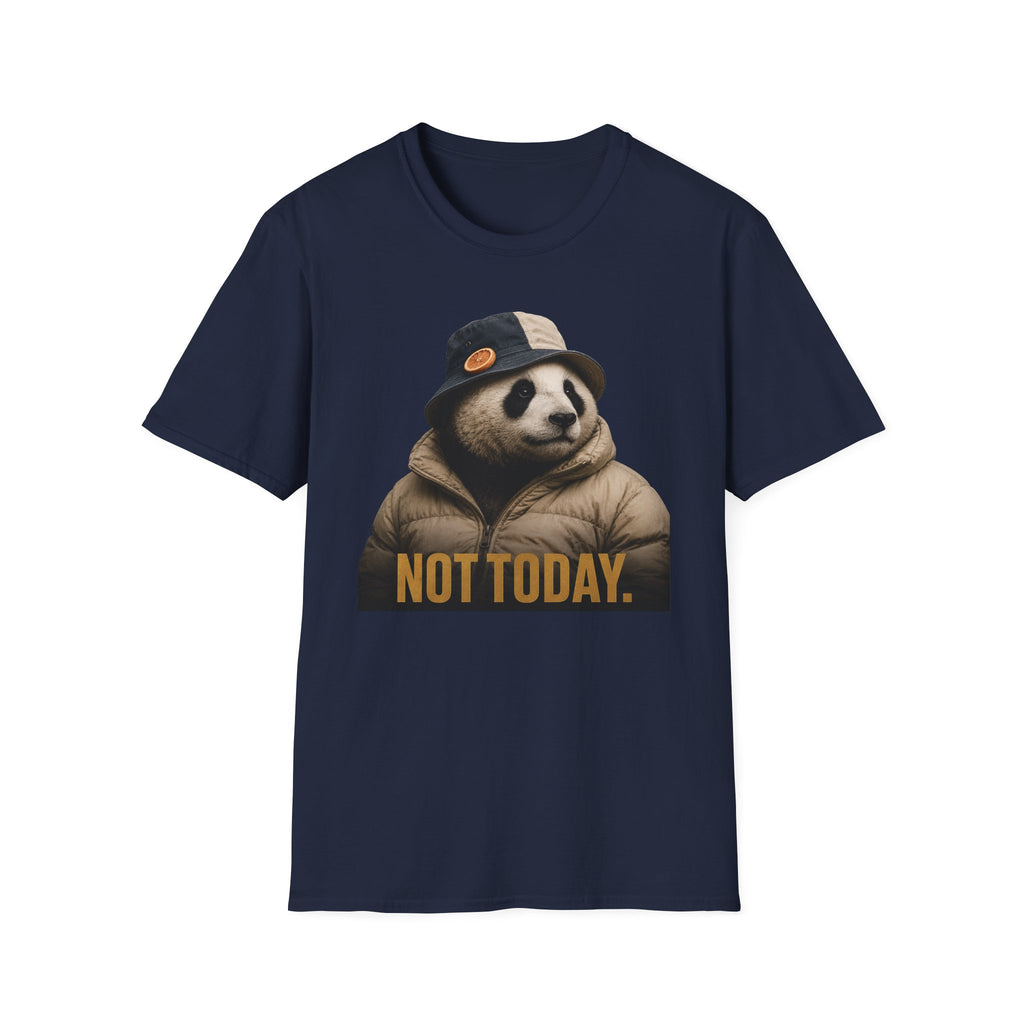Not Today T-Shirt
