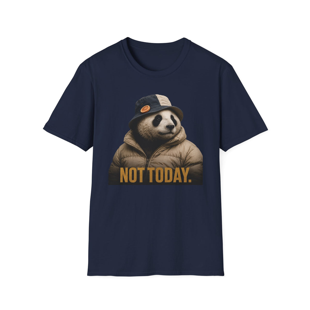 Not Today T-Shirt