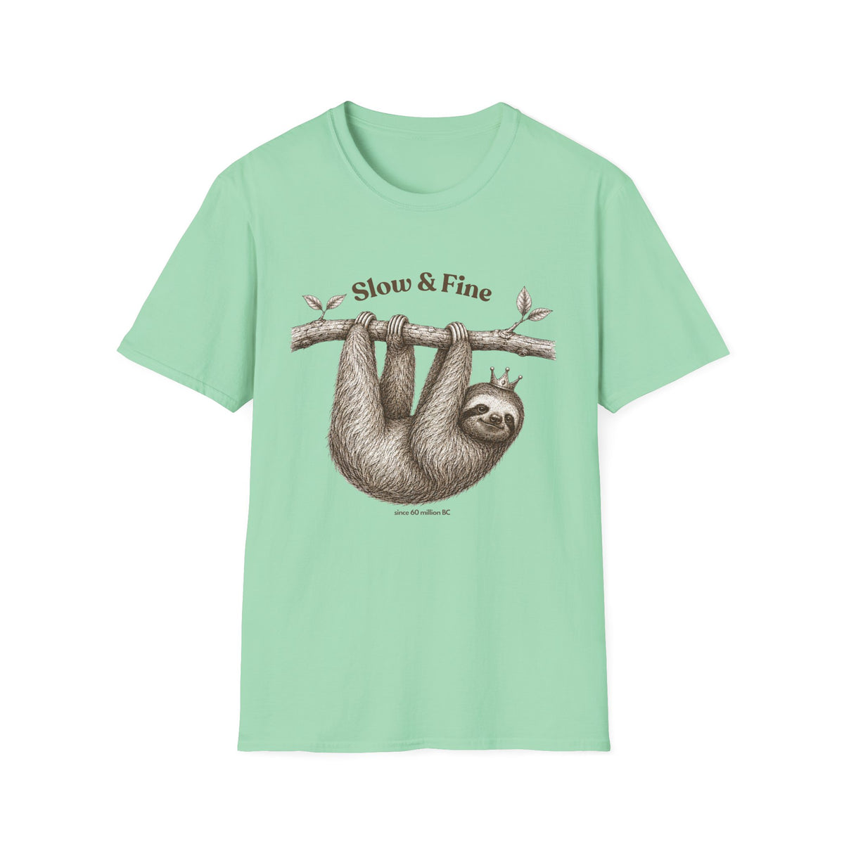 Slow and Fine T-Shirt