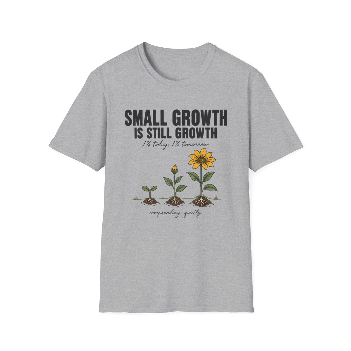 Small Growth T-Shirt