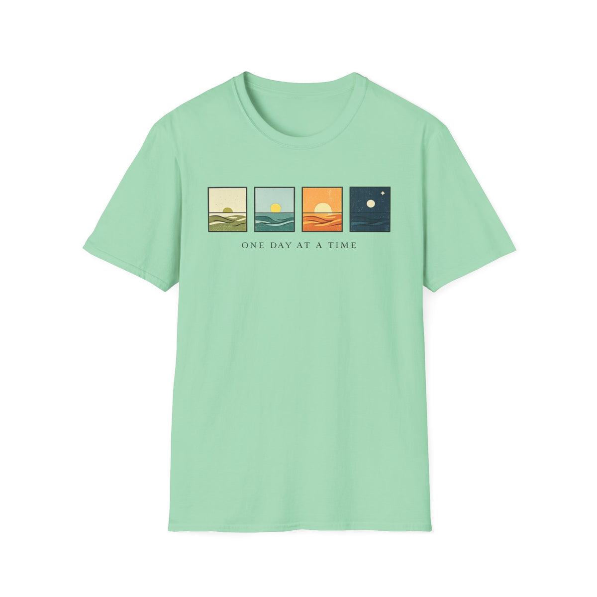 One Day at Time T-Shirt