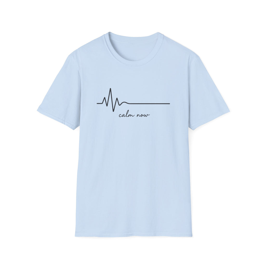 Calm Now T-Shirt