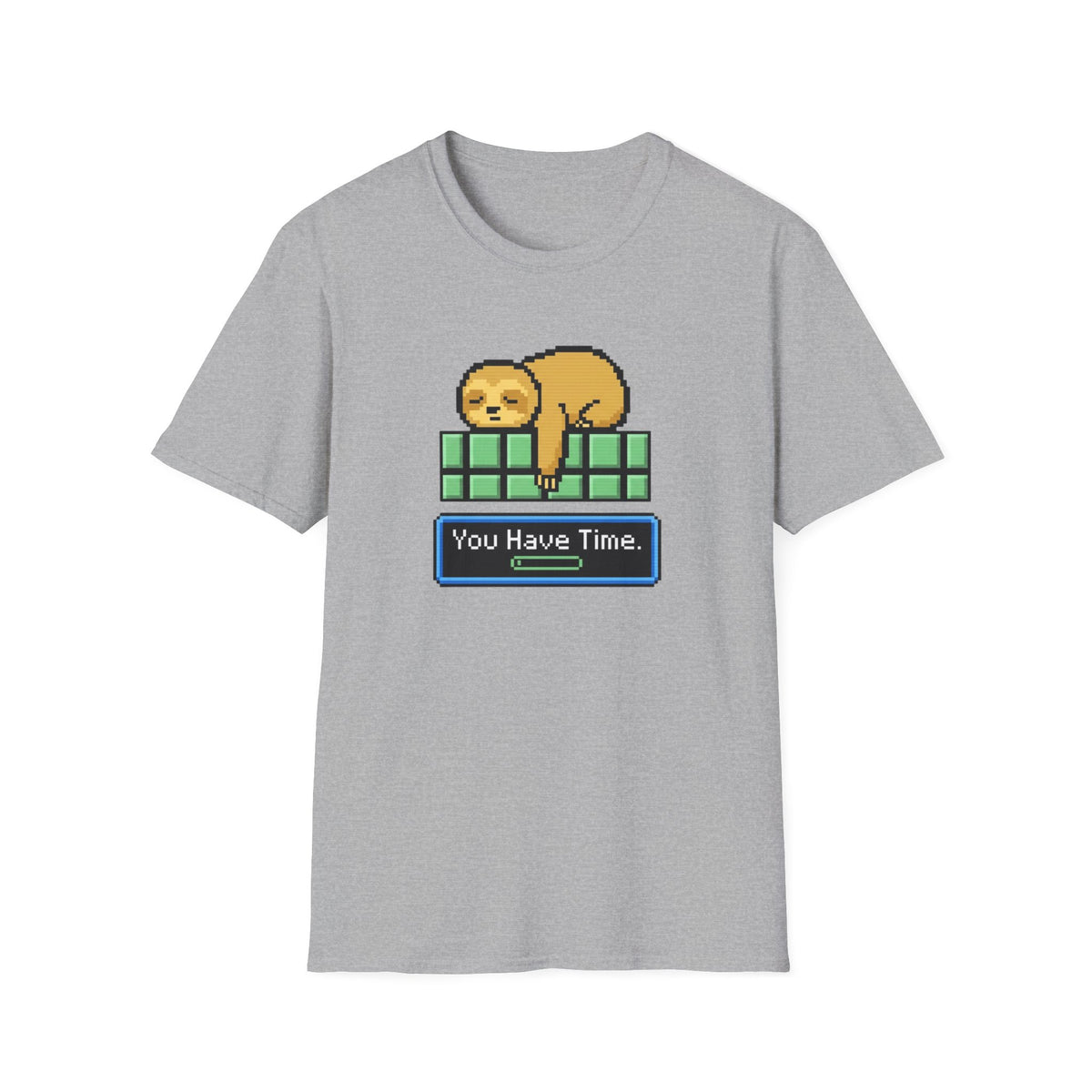You Have Time T-Shirt