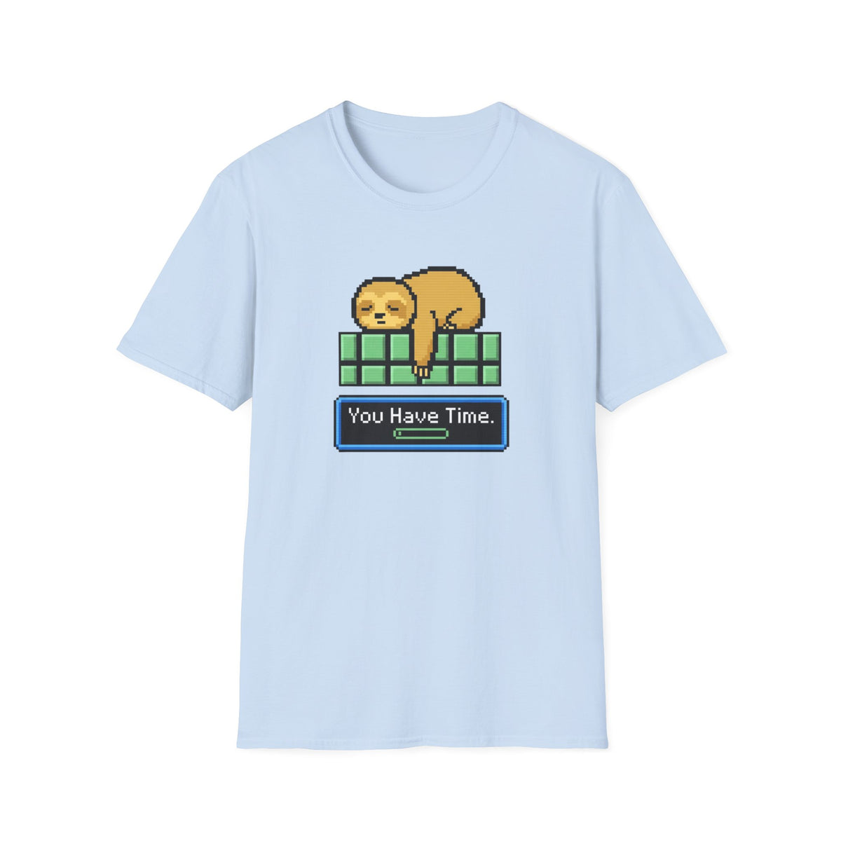 You Have Time T-Shirt