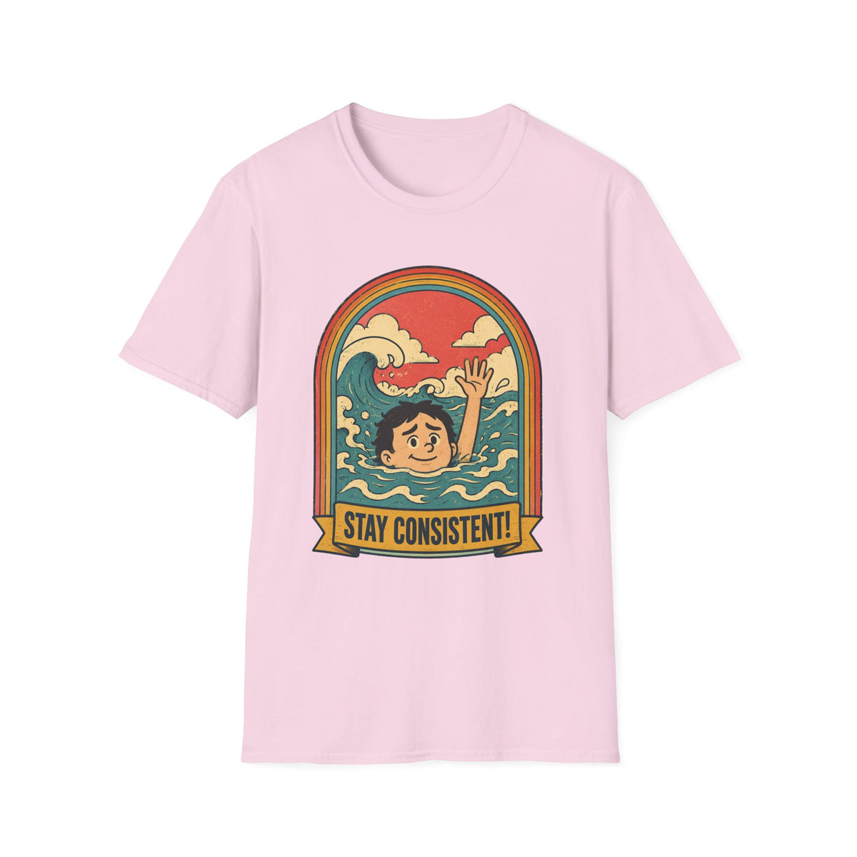 Stay Consistent T-Shirt