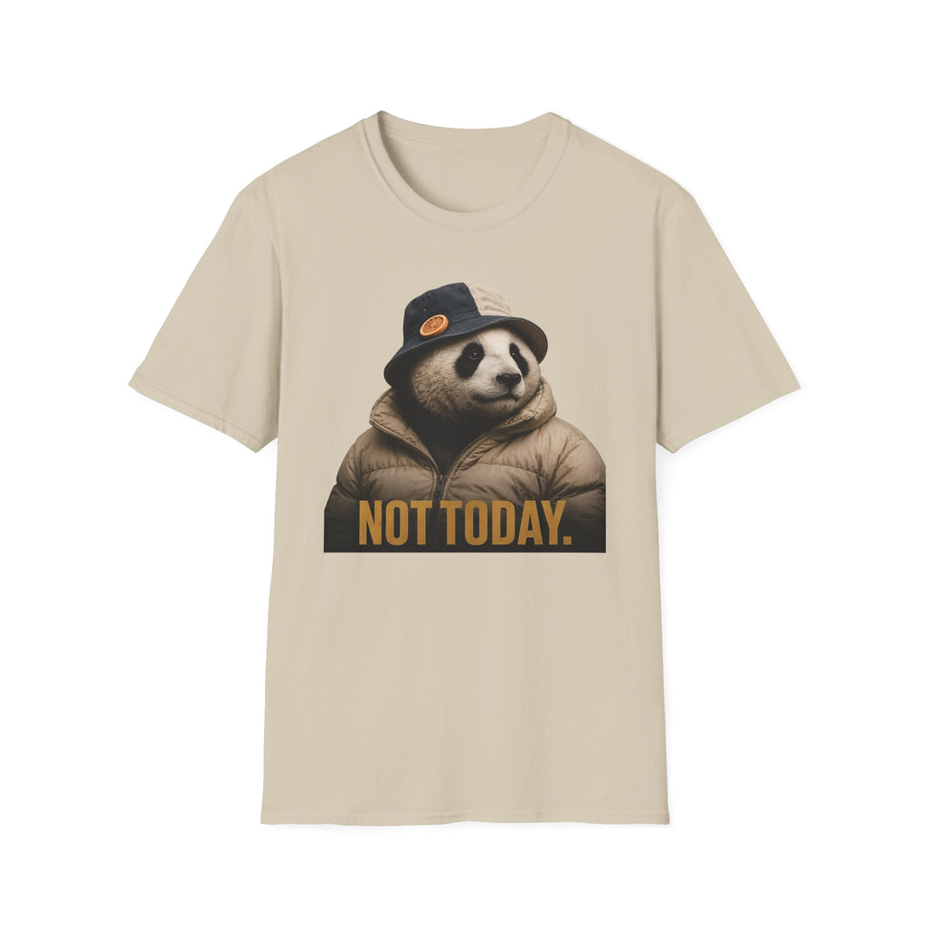 Not Today T-Shirt