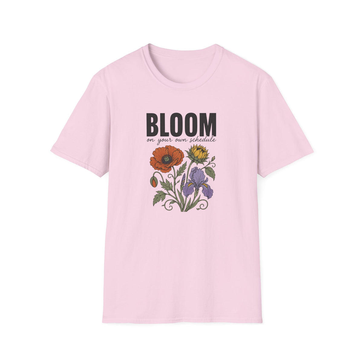 Bloom on Your Schedule T-Shirt
