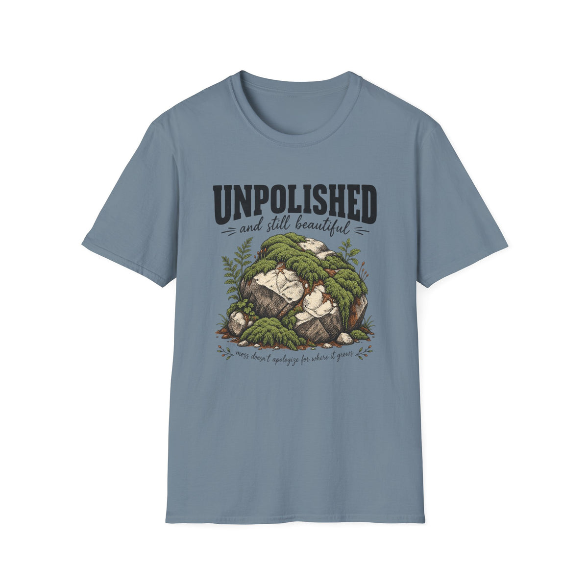 Unpolished T-Shirt