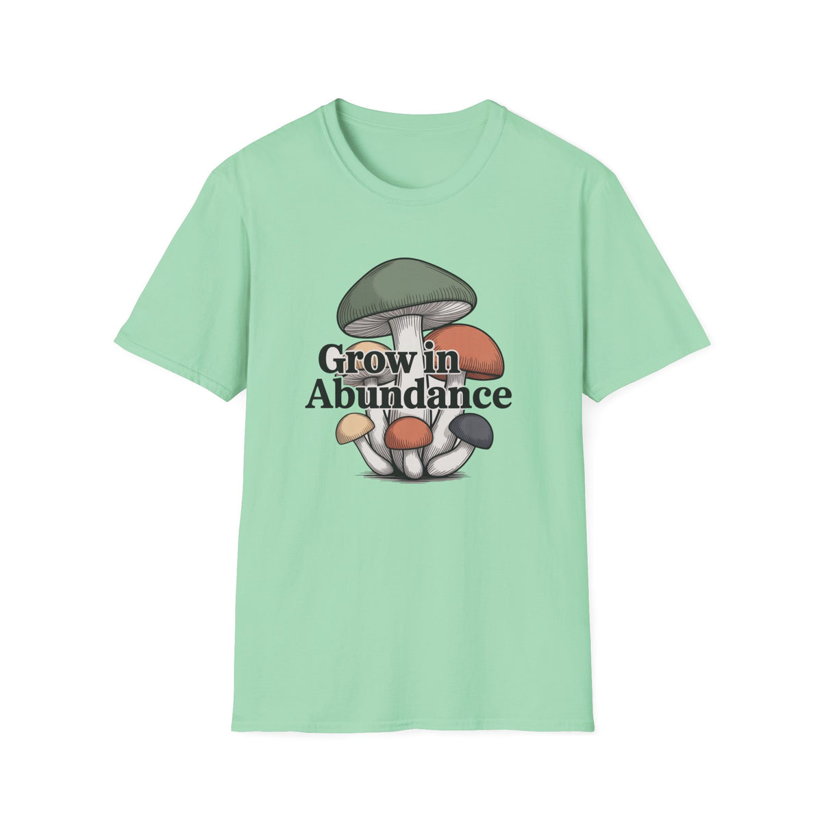 Grow in Abundance T-Shirt