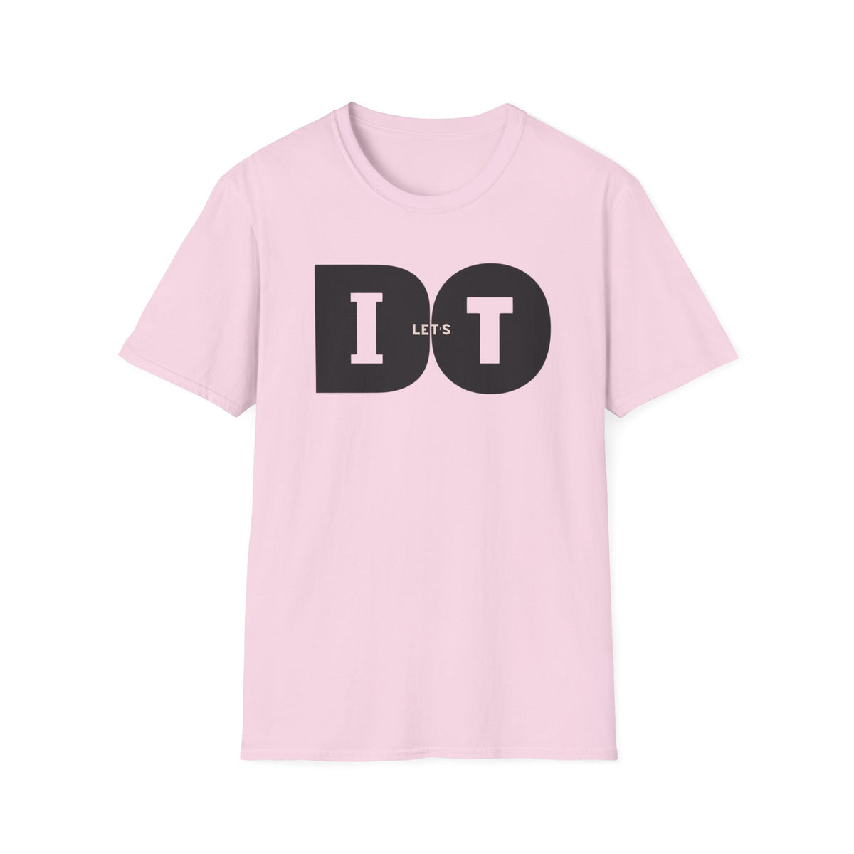 Let's Do It T-Shirt