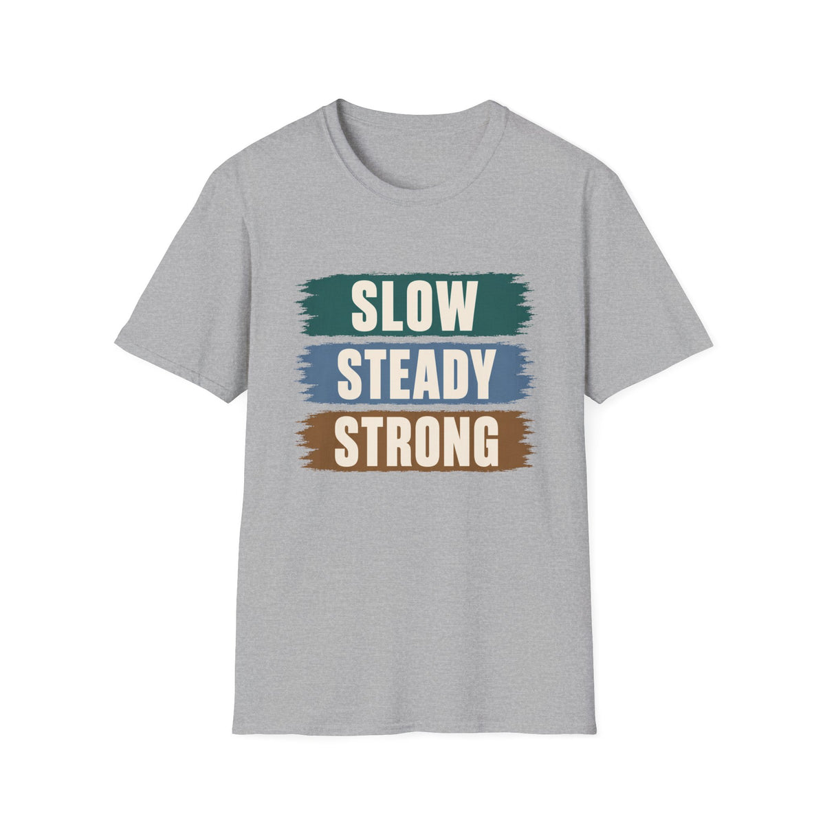 Slow Strong T-Shirt
